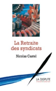 La Retraite des syndicats