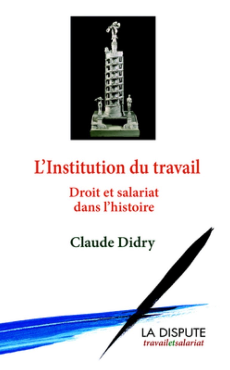 L’Institution du travail