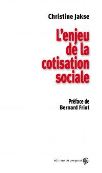 L'enjeu de la cotisation sociale